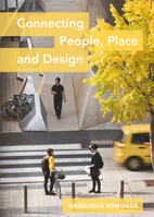 Connecting People, Place and Design 1789381320 Book Cover