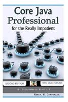 Core Java Professional: For the Really Impatient. 150086515X Book Cover
