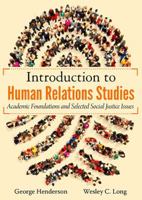 Introduction to Human Relations Studies: Academic Foundations and Selected Social Justice Issues 0398091218 Book Cover