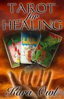 Tarot For Healing 1542726352 Book Cover