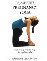 Rajashree's Pregnancy Yoga B0019Z9P0Q Book Cover