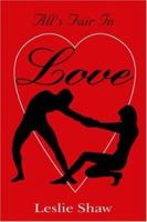 All's Fair In Love 1420832468 Book Cover