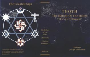 The Holiest of the Holies: The Last Testament 098189626X Book Cover