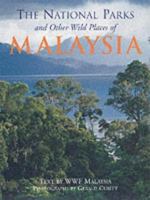 The National Parks And Other Wild Places Of Malaysia 1843302470 Book Cover