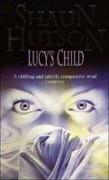 Lucy's Child 1910720143 Book Cover