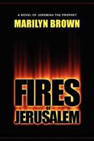 Fires of Jerusalem 1427649774 Book Cover