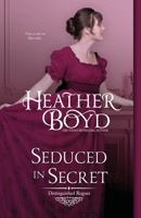 Seduced in Secret 1925239942 Book Cover