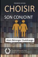 Choisir son conjoint 1725721317 Book Cover