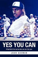 Yes You Can 1619044358 Book Cover