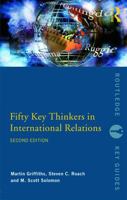 Fifty Key Thinkers in International Relations 041577571X Book Cover