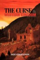 The Curse of the Western Kingdom 1477231668 Book Cover