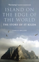 St. Kilda: Island on the Edge of the World 1786896109 Book Cover