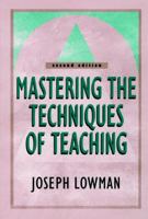 Mastering the Techniques of Teaching 078790127X Book Cover
