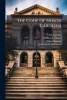 The Code Of North Carolina: Enacted March 2, 1883... 1278375597 Book Cover