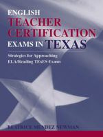 English Teacher Certification Exams in Texas 0205420451 Book Cover