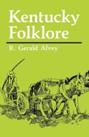 Kentucky Folklore (New Books for New Readers) 0813109027 Book Cover