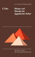 Wesen Und Wandel Der Agyptischen Kultur 3540047468 Book Cover