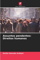 Assuntos pendentes: Direitos humanos 6206301087 Book Cover