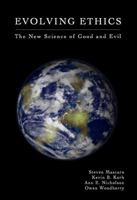 Evolving Ethics: The New Science of Good and Evil 1845402065 Book Cover