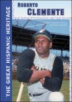 Roberto Clemente (The Great Hispanic Heritage) 0791096912 Book Cover