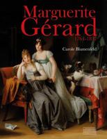 Marguerite Gerard: 1761-1837 2353402739 Book Cover