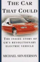 The Car That Could: The Inside Story of GM's Revolutionary Electric Vehicle 067942105X Book Cover