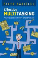 Effective Multitasking: 7 Habits to Boost Your Effectiveness 8393760704 Book Cover