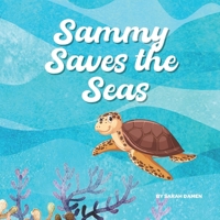 Sammy Saves the Seas B0CD93X9QQ Book Cover