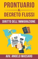 Prontuario al decreto flussi: Diritto dell’immigrazione (Italian Edition) B0GHYZYVZY Book Cover
