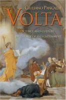 Volta: Science and Culture in the Age of Enlightenment 0691122261 Book Cover