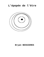 L'épopée de l'être: qui sommes nous? (French Edition) 232251621X Book Cover