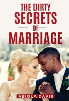 The Dirty Secrets Of Marriage B09VRXTF4G Book Cover
