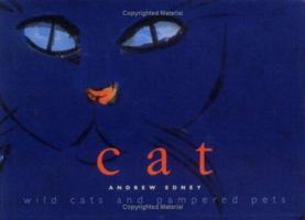 Cat: Wild Cats and Pampered Pets 0823005712 Book Cover