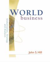 World Business: Globalization, Strategy and Analysis 0324274114 Book Cover