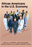 African Americans in the U.S. Economy 0742543781 Book Cover