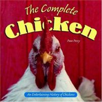 The Complete Chicken 0896587312 Book Cover