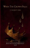 When The Crown Falls A Sad Queen's Diary B0G53Y32RD Book Cover