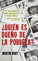 ¿Quién es Dueño de la Pobreza? 1912157209 Book Cover