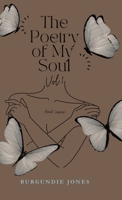 The Poetry of My Soul 0228896762 Book Cover