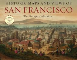 Historic Maps and Views of San Francisco: 24 Frameable Maps and Views 1579129188 Book Cover