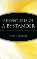 Adventures of a Bystander 0060165650 Book Cover
