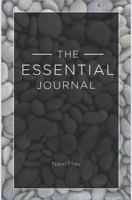 The Essential Journal: The Essential Journal: GREY VERSION 0984469931 Book Cover