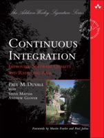 Continuous Integration: Improving Software Quality and Reducing Risk (The Addison-Wesley Signature Series) 0321336380 Book Cover