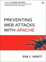 Preventing Web Attacks with Apache 0321321286 Book Cover