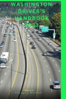 Washington driver's hand book 2023 B0CNZYB1ZX Book Cover