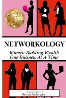 Mrs Renee Anderson: Networkology 1105836215 Book Cover