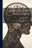 Einheiten Und Relationen: Eine Skizze Zur Psychologie Der Apperzeption 1021716324 Book Cover