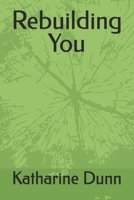 Rebuilding You B0FD4VC9YH Book Cover