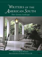 Writers of the American South: Their Literary Landscapes 0847827674 Book Cover