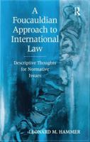 A Foucauldian Approach to International Law 1138277479 Book Cover